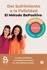Del Sufrimiento a la Felicidad - María Cecilia Rosa - E-Book