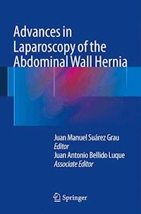 Advances in Laparoscopy of the Abdominal Wall Hernia - - E-Book