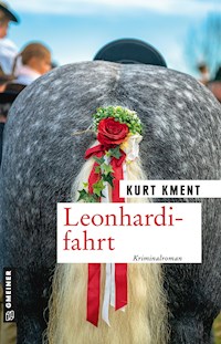 Leonhardifahrt - Kurt Kment - E-Book