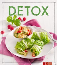Detox - Das Rezeptbuch - Marie Gründel - E-Book