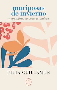Mariposas de invierno - Julià Guillamon - E-Book
