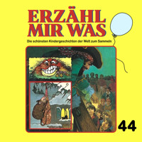 Erzähl mir was, Folge 44 - Gebrüder Grimm - Hörbuch