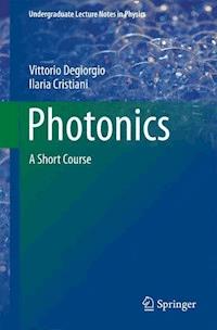 Photonics - Vittorio Degiorgio - E-Book