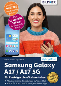 Samsung Galaxy A17 / A17 5G - Anja Schmid - E-Book