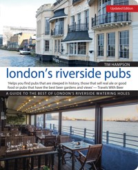 London's Riverside Pubs, Updated Edition - Tim Hampson - E-Book