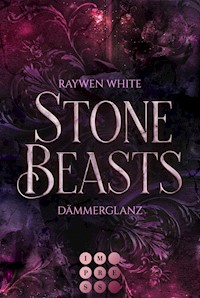 Stone Beasts 1: Dämmerglanz - Raywen White - E-Book
