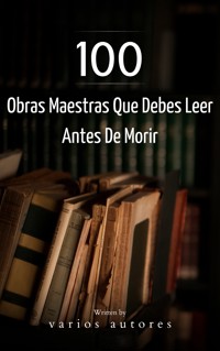 100 Obras Maestras Que Debes Leer Antes De Morir - Francis Scott Fitzgerald - E-Book