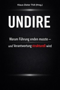 UNDIRE - Klaus-Dieter Thill - E-Book