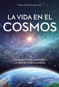 La vida en el cosmos - Varios autores - E-Book