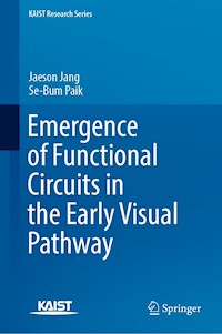 Emergence of Functional Circuits in the Early Visual Pathway - Jaeson Jang - E-Book