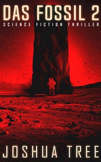 Das Fossil 2 - Joshua Tree - E-Book