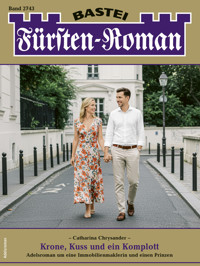 Fürsten-Roman 2743 - Catharina Chrysander - E-Book