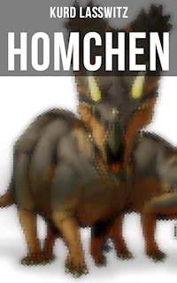Homchen - Kurd Laßwitz - E-Book