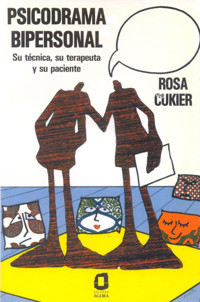 Psicodrama bipersonal - Rosa Cukier - E-Book