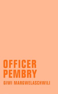 Officer Pembry - Giwi Margwelaschwili - E-Book