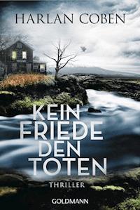 Kein Friede den Toten - Harlan Coben - E-Book