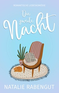 Die zweite Nacht - Natalie Rabengut - E-Book + Hörbuch