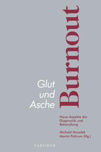 Glut und Asche – Burnout - - E-Book