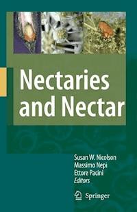Nectaries and Nectar -  - E-Book