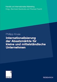 Internationalisierung der Absatzmärkte für kleine und mittelständische Unternehmen - Phillipp Kruse - E-Book