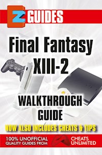 Final Fantasy X111-2 - The Cheat Mistress - E-Book