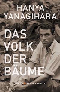 Das Volk der Bäume - Hanya Yanagihara - E-Book
