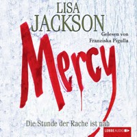 Mercy - Die Stunde der Rache - Lisa Jackson - Hörbuch