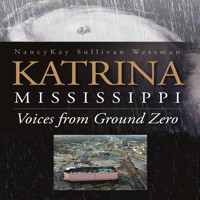 Katrina, Mississippi - NancyKay Wessman - Hörbuch