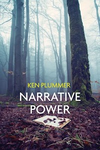 Narrative Power - Ken Plummer - E-Book