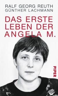 Das erste Leben der Angela M. - Ralf Georg Reuth - E-Book