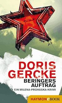 Beringers Auftrag - Doris Gercke - E-Book