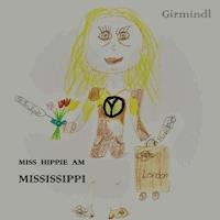 Miss Hippie am Mississippi - Johannes Girmindl - E-Book