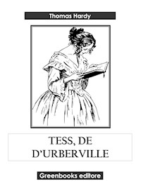 Tess, de d’Urberville - Thomas Hardy. - E-Book
