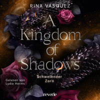 A Kingdom of Shadows - Rina Vasquez - Hörbuch