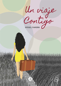 Un viaje contigo - Gyssel Faviero - E-Book