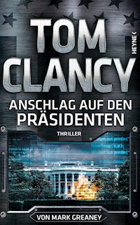 Anschlag auf den Präsidenten - Tom Clancy - E-Book