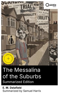 The Messalina of the Suburbs (Summarized Edition) - E. M. Delafield - E-Book
