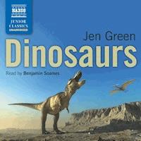 Dinosaurs (Unabridged) - Jen Green - Hörbuch