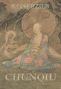 Chunqiu - Frühling und Herbst des Lü Bu We - Konfuzius - E-Book