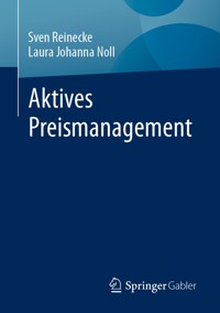 Aktives Preismanagement - Sven Reinecke - E-Book