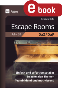 Escape Rooms DaZ-DaF A1-B1 - Christiane Bößel - E-Book