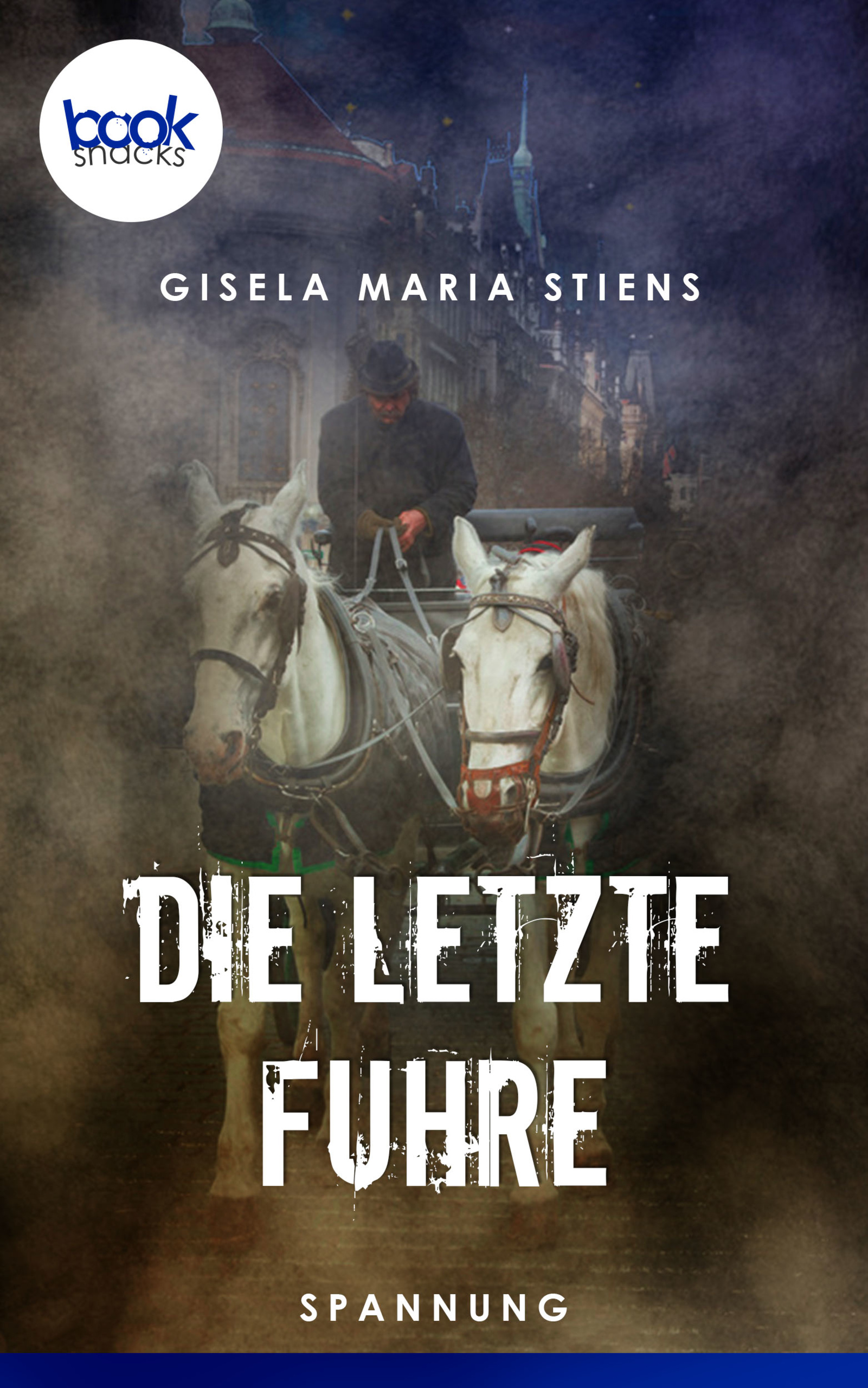 Die letzte Fuhre (Kurzgeschichte) - Gisela Maria Stiens - E-Book