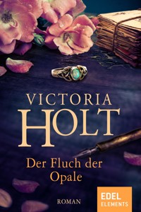 Der Fluch der Opale - Victoria Holt - E-Book