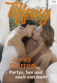 Partys, Sex und noch viel mehr - Nancy Warren - E-Book