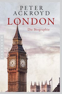 London - Die Biographie - Peter Ackroyd - E-Book