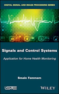 Signals and Control Systems - Smain Femmam - E-Book