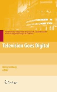 Television Goes Digital -  - E-Book