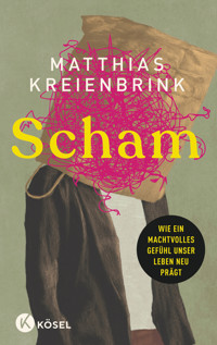 Scham - Matthias Kreienbrink - E-Book