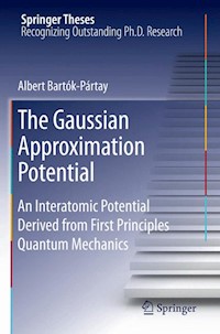 The Gaussian Approximation Potential - Albert Bartók-Pártay - E-Book