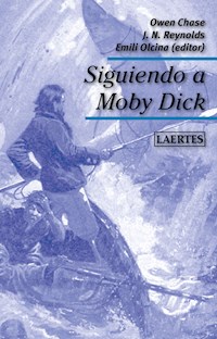 Siguiendo a Moby Dick - Owen Chase - E-Book